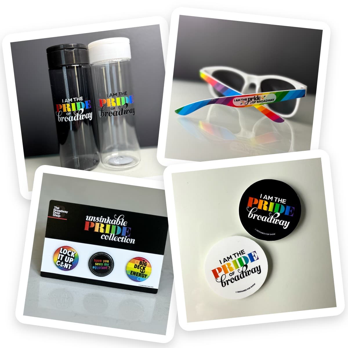 4 items that say "I am the pride of Broadway"